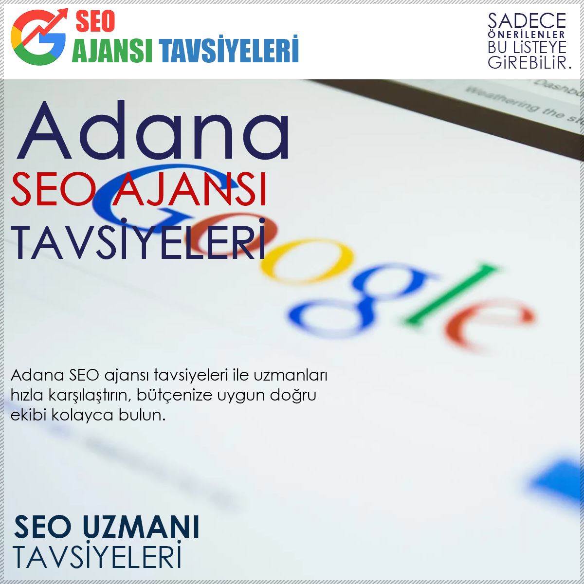 Adana Seo Ajansı Tavsiyeleri