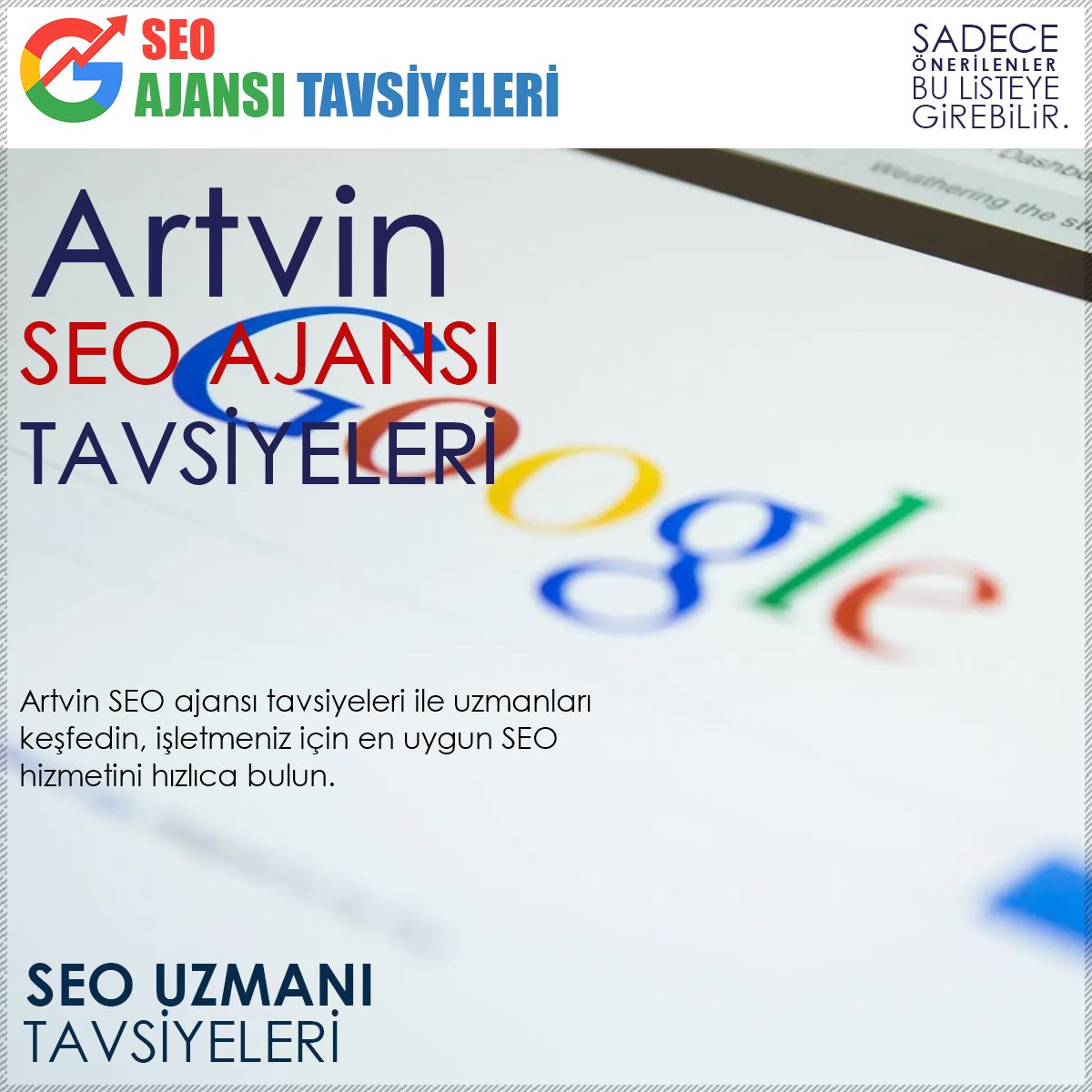 Artvin Seo Ajansı Tavsiyeleri