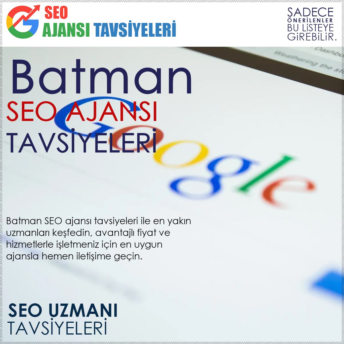 Batman Seo Ajansı Tavsiyeleri