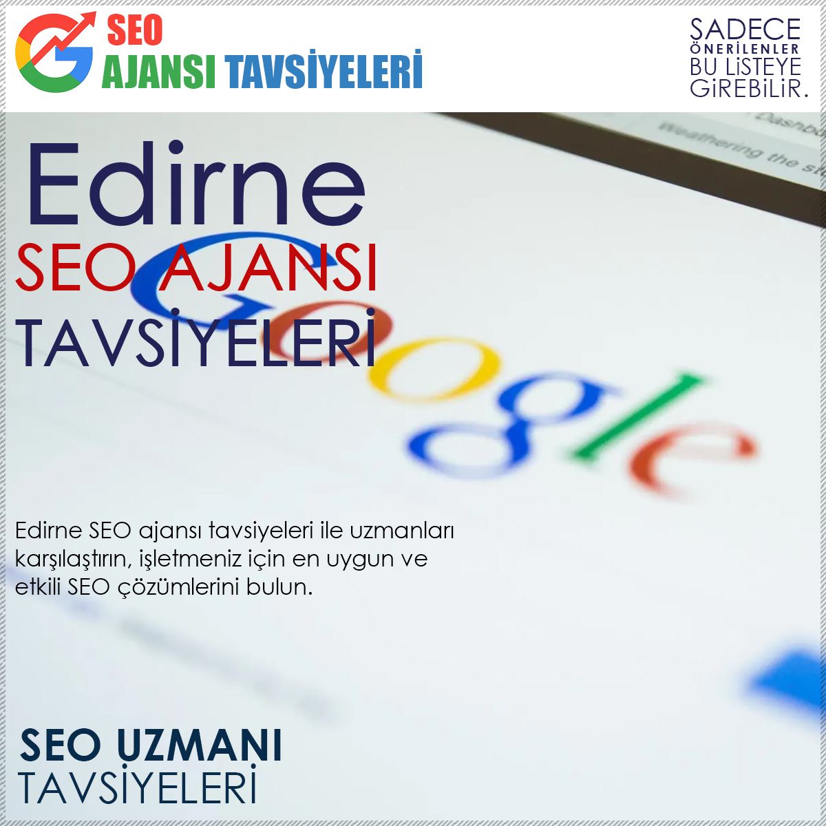 Edirne Seo Ajansı Tavsiyeleri