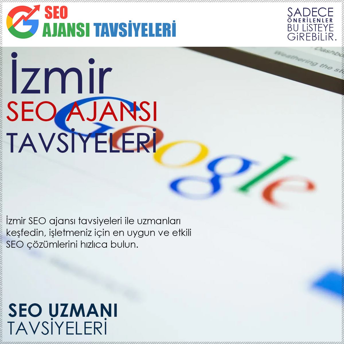 İzmir Seo Ajansı Tavsiyeleri