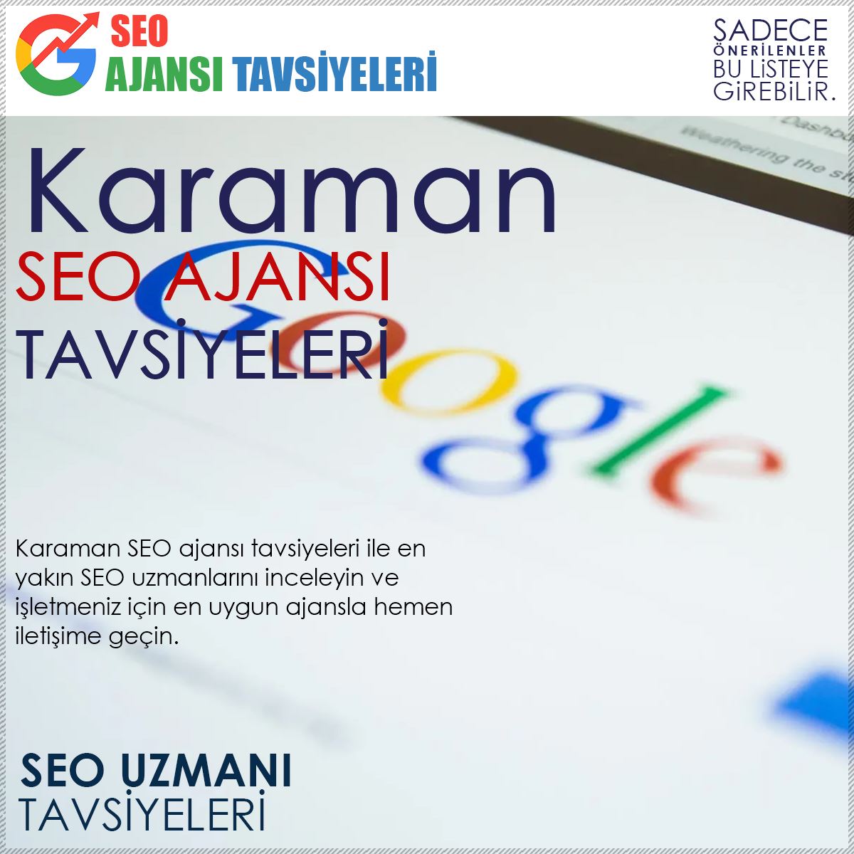 Karaman Seo Ajansı Tavsiyeleri