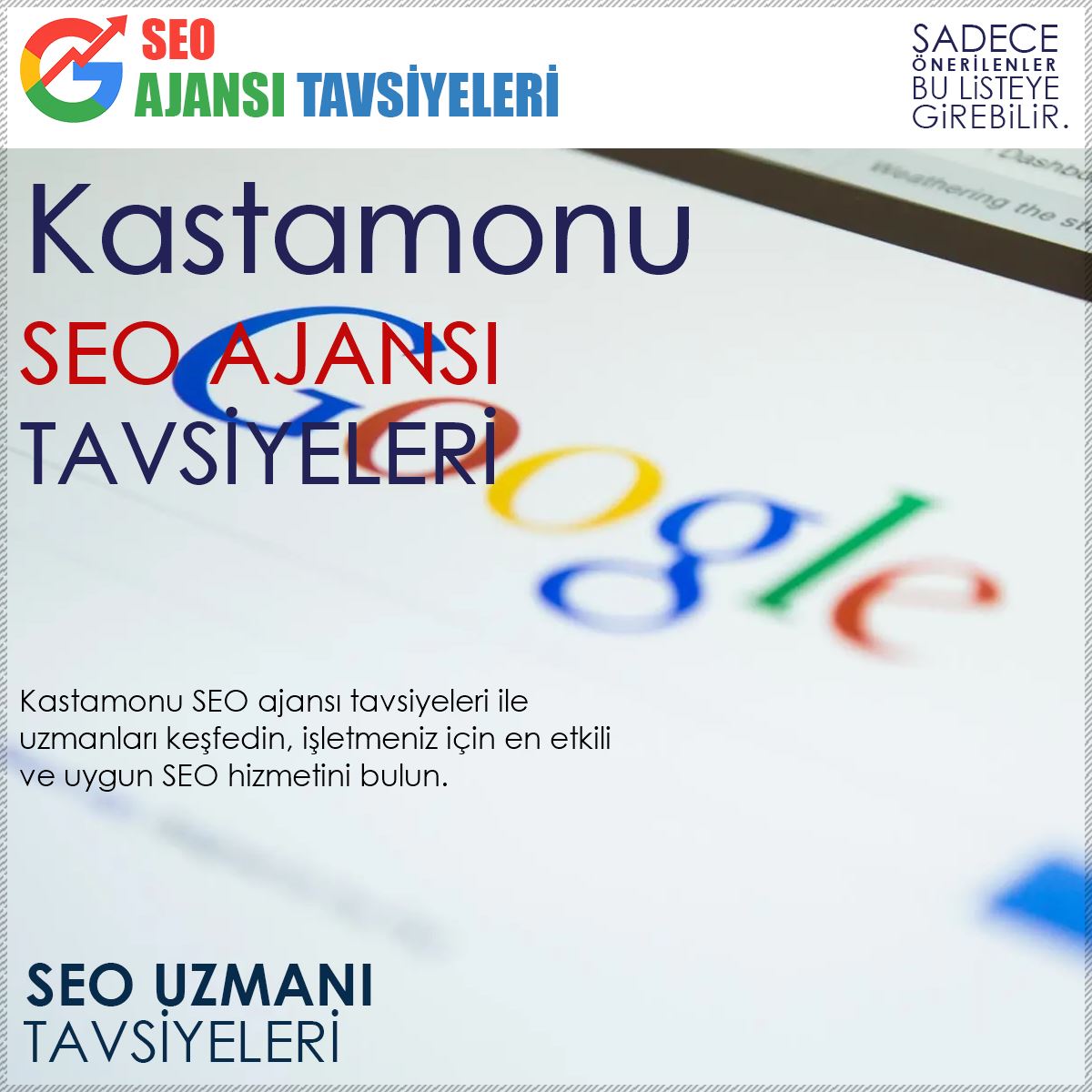 Kastamonu Seo Ajansı Tavsiyeleri