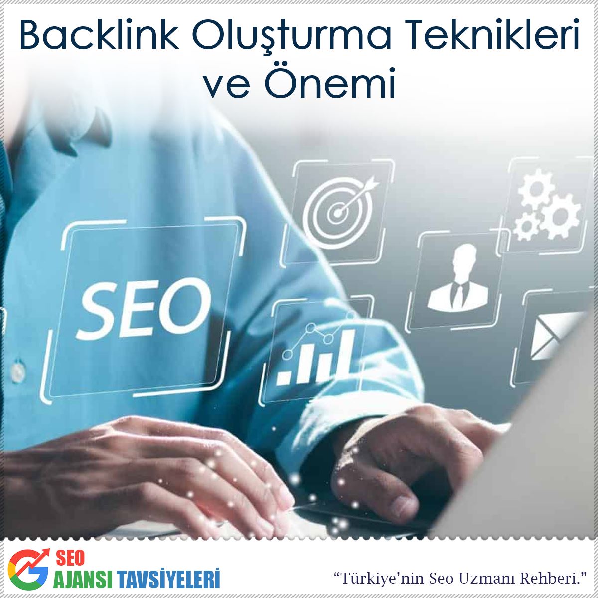 Backlink Oluşturma Teknikleri ve Önemi : Kapak Görseli