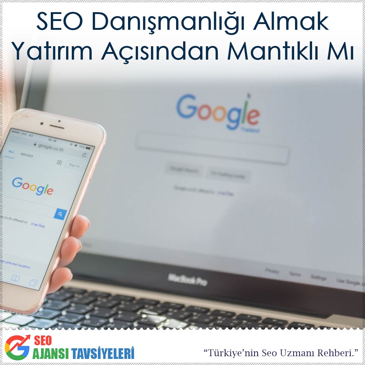 SEO Danışmanlığı Almak Yatırım Açısından Mantıklı Mı